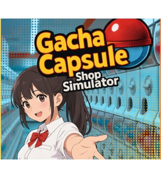 Gacha Capsule Shop Simulator - Akihabara Steam Key GLOBAL